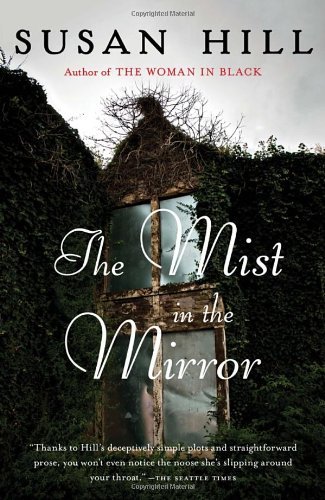 Cover for Susan Hill · The Mist in the Mirror (Vintage Original) (Paperback Book) [Reprint edition] (2014)