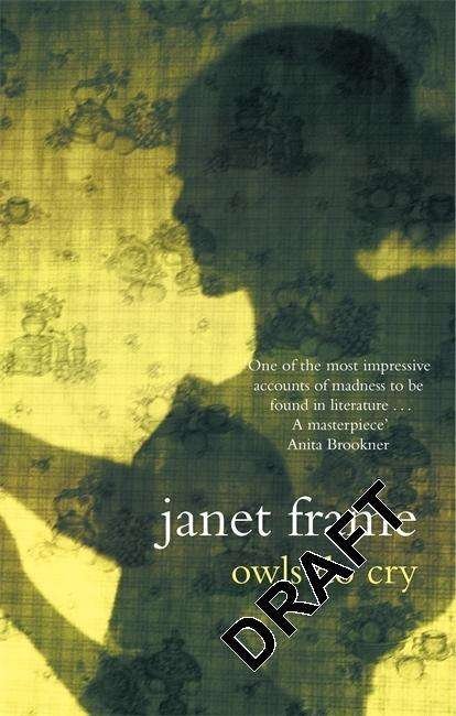 Cover for Janet Frame · Owls Do Cry - Virago Modern Classics (Pocketbok) (2016)