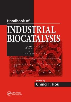 Cover for Ching T. Hou · Handbook of Industrial Biocatalysis (Paperback Book) (2019)