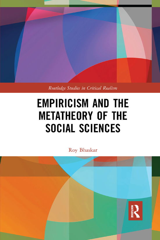 Cover for Roy Bhaskar · Empiricism and the Metatheory of the Social Sciences - Routledge Studies in Critical Realism (Paperback Bog) (2019)