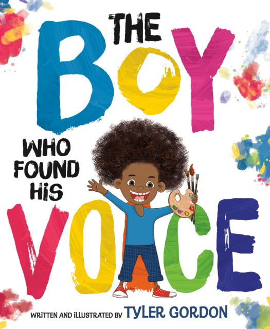 The Boy Who Found His Voice - Tyler Gordon - Książki - Farrar, Straus & Giroux Inc - 9780374389673 - 15 lipca 2024