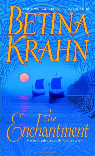 Cover for Betina Krahn · The Enchantment: A Novel (Paperback Book) (2005)