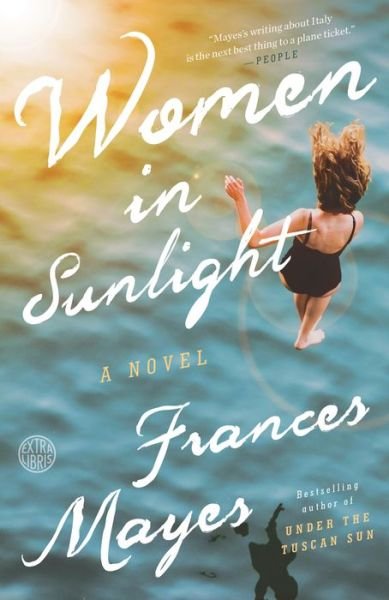 Cover for Frances Mayes · Women in Sunlight: A Novel (Taschenbuch) (2019)