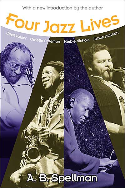 Cover for A.B. Spellman · Four Jazz Lives - Jazz Perspectives (Paperback Book) (2004)