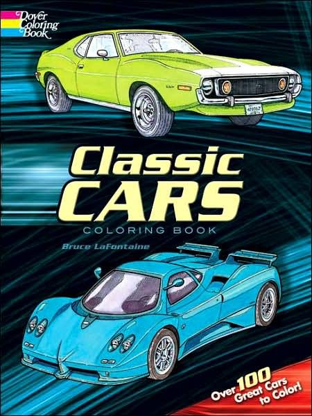 Cover for Bruce Lafontaine · Classic Cars Coloring Book - Dover History Coloring Book (Taschenbuch) (2007)