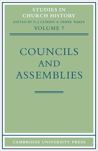 Cover for Cuming (Padagogische Akademie, Graz, Austria) · Councils and Assemblies - Studies in Church History (Paperback Book) (2008)