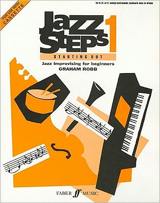 Cover for Graham Robb · Jazzsteps 1 (Jazzsteps 1: Starting out) (Paperback Book) [Faber edition] (1993)