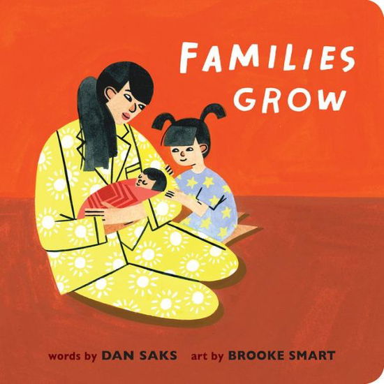 Cover for Dan Saks · Families Grow (Board book) (2021)