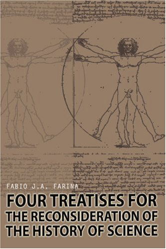 Cover for Fabio Farina · Four Treatises for the Reconsideration of the History of Science (Paperback Book) (2003)
