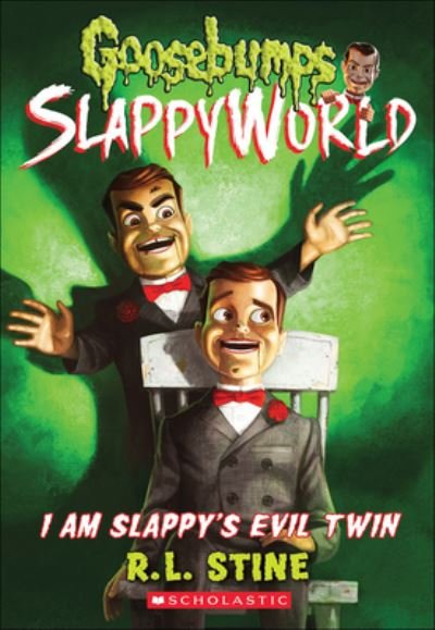 Cover for R. L. Stine · I Am Slappy's Evil Twin (Goosebumps Slappyworld #3) (Turtleback School &amp; Library Binding Edition) (Gebundenes Buch) [Turtleback School &amp; Library Binding edition] (2017)