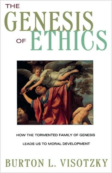 Cover for Burton L. Visotzky · The Genesis of Ethics (Paperback Book) (1997)