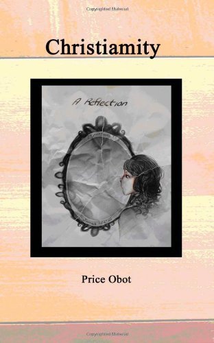 Cover for Price Obot · Christiamity (Paperback Bog) (2013)