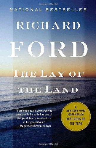 Cover for Richard Ford · The Lay of the Land (Paperback Book) [Reprint edition] (2007)