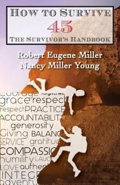 Nancy Miller Young · How to Survive 45 (Paperback Book) (2017)