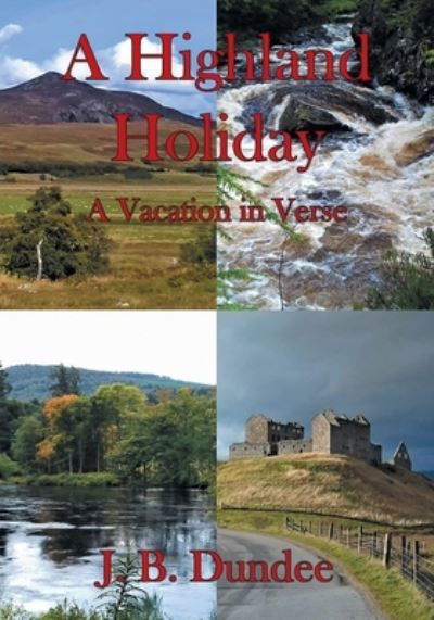Cover for J. B. Dundee · Highland Holiday (Buch) (2022)