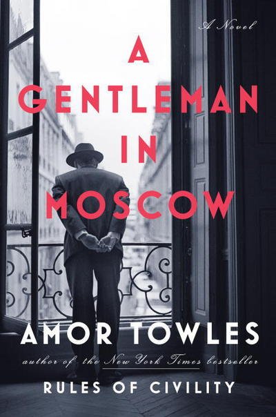 Cover for Amor Towles · Gentleman in Moscow a Exp (Paperback Book)