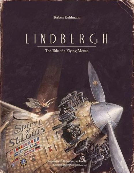 Cover for Torben Kuhlmann · Lindbergh: The Tale of a Flying Mouse - Mouse Adventures (Inbunden Bok) (2014)
