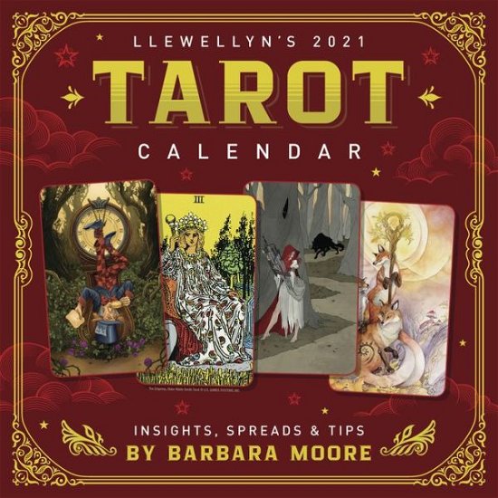 Cover for Barbara Moore · Llewellyn's 2021 Tarot Calendar: Insights, Spreads and Tips (Calendar) (2020)