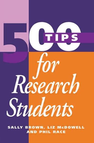 Cover for Sally Brown · 500 Tips for Research Students - 500 Tips (Pocketbok) (1995)