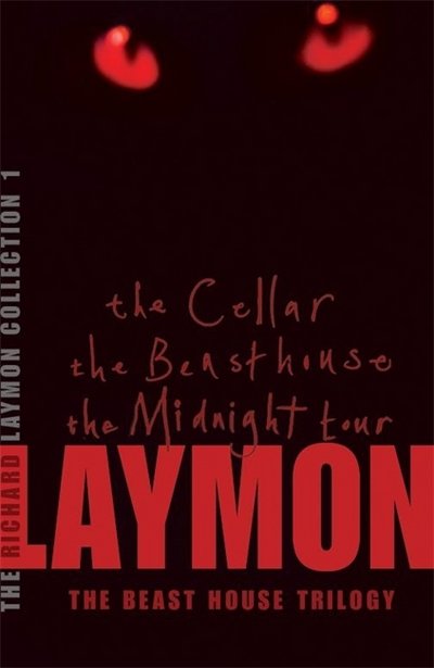 Cover for Richard Laymon · The Richard Laymon Collection Volume 1: The Cellar, The Beast House &amp; The Midnight Tour (Paperback Bog) (2006)