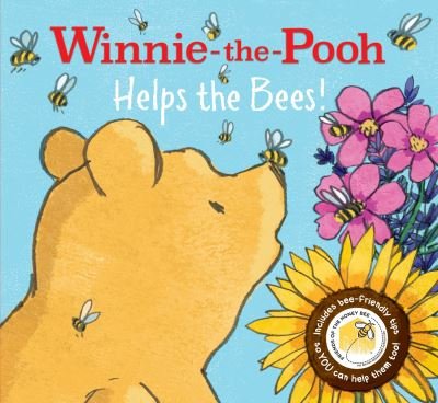 Winnie-the-Pooh: Helps the Bees! - Disney - Böcker - HarperCollins Publishers - 9780755500673 - 29 april 2021