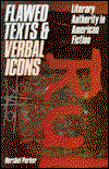 Flawed Texts and Verbal Icons - Parker - Books - Northwestern University Press - 9780810106673 - January 30, 1996