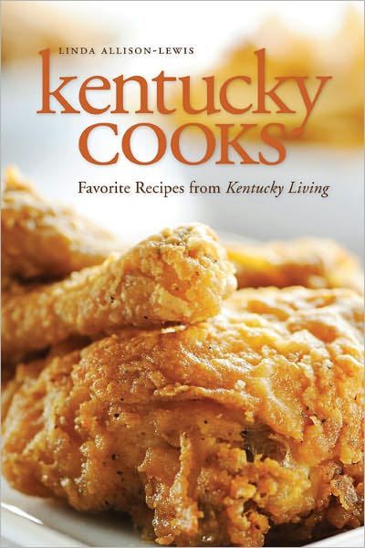 Cover for Linda Allison-Lewis · Kentucky Cooks: Favorite Recipes from Kentucky Living (Taschenbuch) (2011)