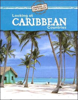 Cover for Jillian Powell · Looking at Caribbean Countries (Hardcover Book) (2007)