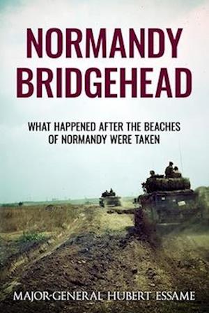 Cover for H. Essame · Normandy Bridgehead (Book) (2024)