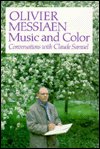 Cover for Claude Samuel · Olivier Messiaen: Music and Color - Conversations with Claude Samuel (Inbunden Bok) (1994)