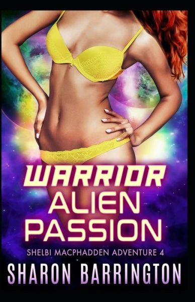 Cover for Sharon Barrington · Warrior Alien Passion (Paperback Book) (2019)