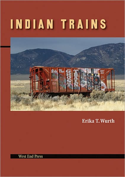 Cover for Erika T. Wurth · Indian Trains (Paperback Book) (2007)