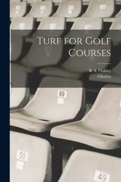 Cover for Charles 1867-1926 Piper · Turf for Golf Courses (Book) (2022)