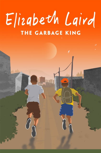 Cover for Elizabeth Laird · The Garbage King (Taschenbuch) (2025)