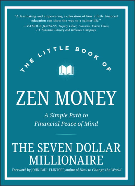 S Millionaire The Little Book Of Zen Money A Simple Path To Financial Peace Of Mind Hardcover Book 22