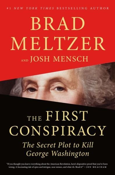 Cover for Brad Meltzer · The First Conspiracy: The Secret Plot to Kill George Washington (Paperback Bog) (2020)
