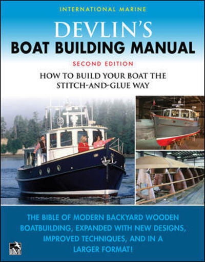 Cover for Samual Devlin · Devlin's Boat Building Manual: How to Build Your Boat the Stitch-and-Glue Way, Second Edition (Paperback Book) (2023)