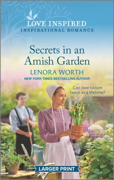 Cover for Lenora Worth · Secrets in an Amish Garden (Paperback Book) (2022)