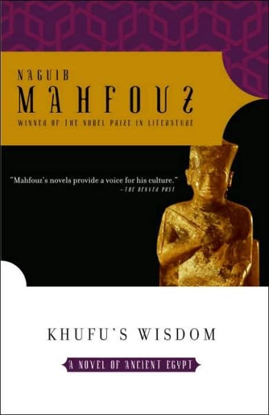 Cover for Naguib Mahfouz · Khufu's Wisdom (Taschenbuch) (2005)