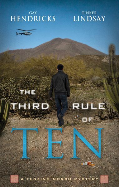 Cover for Tinker Lindsay · The Third Rule of Ten: a Tenzing Norbu Mystery (Tenzing Norbu Mysteries) (Paperback Book) (2014)