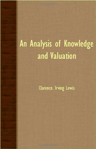 Cover for Clarence Irving Lewis · An Analysis of Knowledge and Valuation (Paperback Book) (2007)