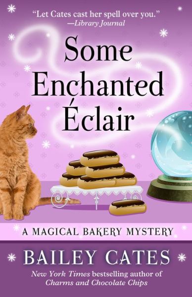 Cover for Bailey Cates · Some Enchanted Éclair (Thorndike Press Large Print Superior Collection) (Paperback Book) [Lrg edition] (2014)