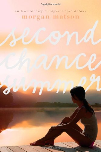 Second Chance Summer - Morgan Matson - Books - Simon & Schuster Books for Young Readers - 9781416990673 - May 8, 2012