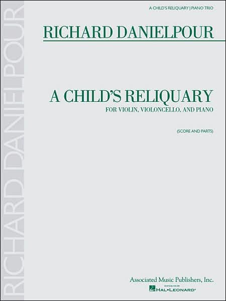 Cover for Richard Danielpour · Richard Danielpour - A Child's Reliquary (Paperback Book) (2007)
