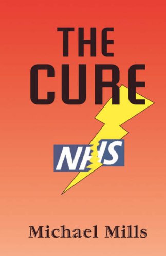 Cover for Michael Mills · The Cure (Pocketbok) (2008)