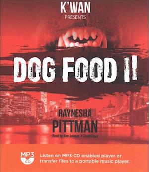 Cover for Raynesha Pittman · Dog Food 2 (MP3-CD) (2016)