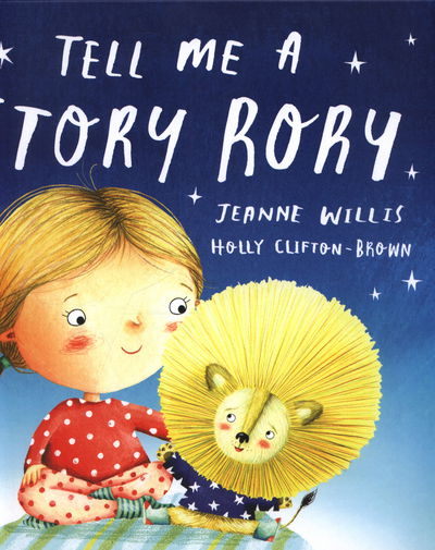 Cover for Jeanne Willis · Tell Me a Story, Rory (Innbunden bok) (2017)