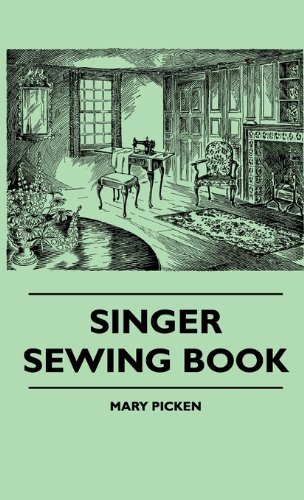 Cover for Mary Picken · Singer Sewing Book (Hardcover Book) (2010)