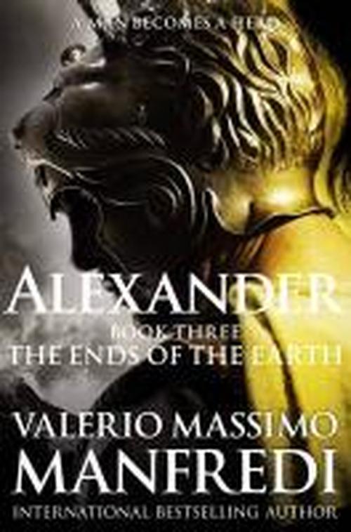 Cover for Valerio Massimo Manfredi · The Ends of the Earth - Alexander (Paperback Book) [New edition] (2014)