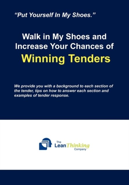 Cover for Think Lean · Walk in My Shoes and Increase Your Chances of Winning Tenders (Gebundenes Buch) (2010)